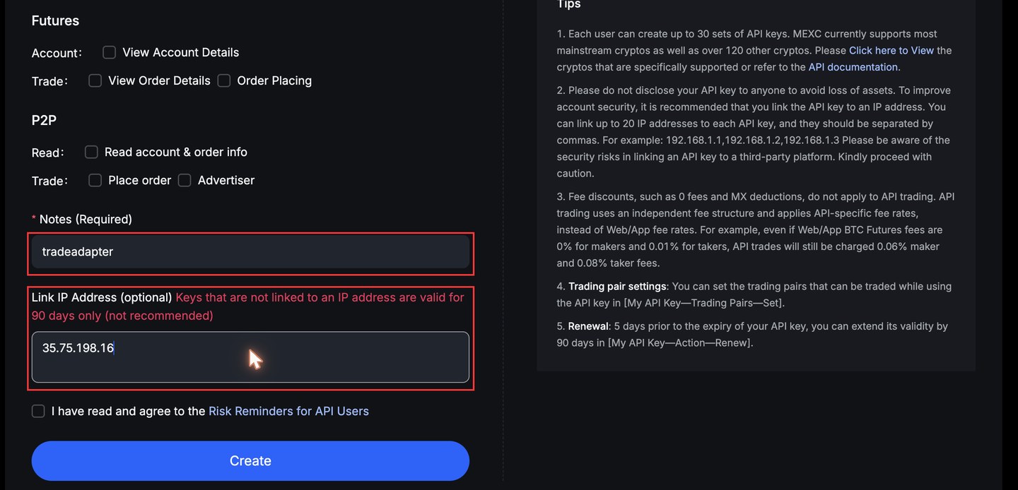 MEXC create API key form with Notes filled in and the TradeAdapter IP linked